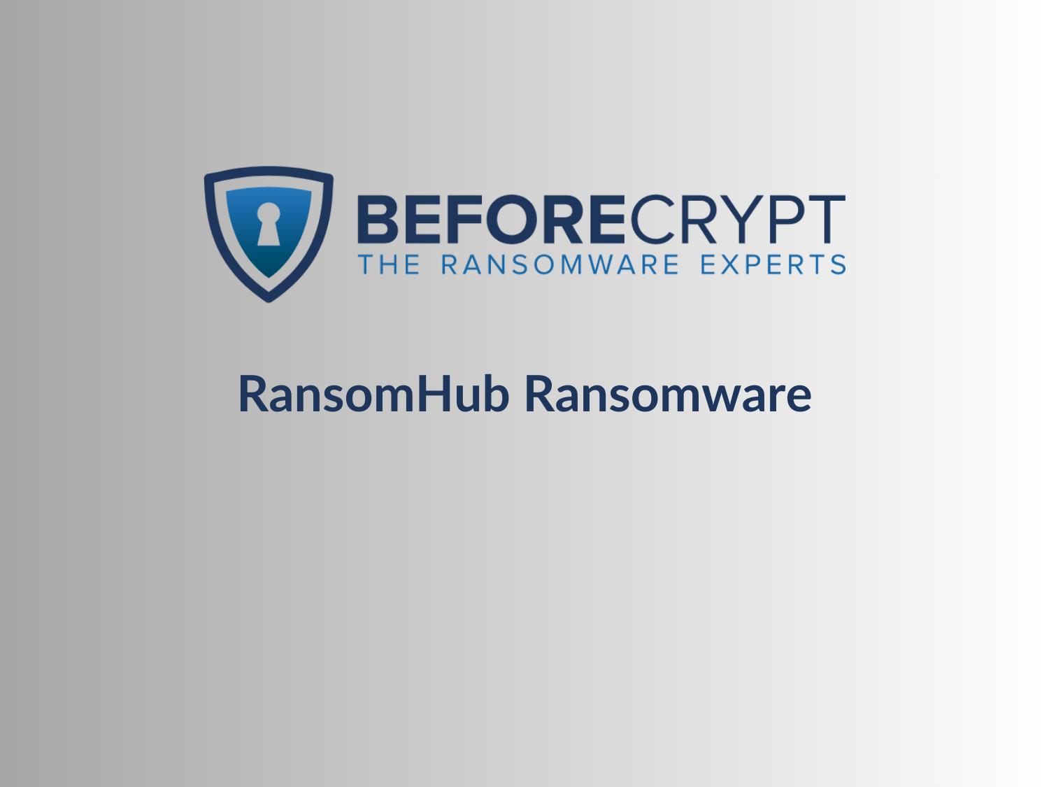 RansomHub Ransomware